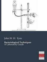 Bacteriological Techniques 3867412561 Book Cover