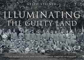 Illuminating the Guilty Land 180313660X Book Cover