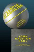 The Collapse of Globalism: And the Reinvention of the World 0670063673 Book Cover