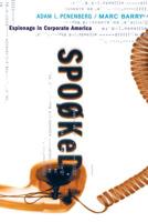 Spooked: Espionage in Corporate America 0738202711 Book Cover