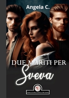 Due Mariti per Sveva (Italian Edition) 1326675524 Book Cover