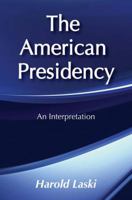 American Presidency 0878558217 Book Cover