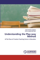 Understanding the Play-way Method 6200264155 Book Cover