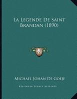 La Legende De Saint Brandan 1160133433 Book Cover