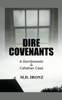 Dire Covenants B09W8PPY48 Book Cover