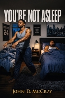 You're Not Asleep B0HDB12MP8 Book Cover