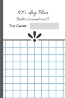 100-day Plan: Bullet Journal and I (Dot and grid- cream) 1670002489 Book Cover