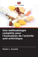 Une méthodologie complète pour l'évaluation de l'activité anti-arthritique (French Edition) 6208032997 Book Cover