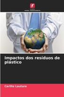 Impactos dos resíduos de plástico (Portuguese Edition) 6630218213 Book Cover