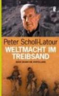 Weltmacht im Treibsand. Bush gegen die Ayatollahs. 3548367828 Book Cover