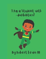 I am a Student with disAbilities B0DRWCJFXW Book Cover