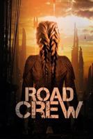 Road Crew 1983266116 Book Cover