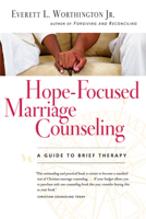 Hope-Focused Marriage Counseling: A Guide to Brief Therapy 0830827641 Book Cover