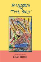 Shadows in the Sky 1943658455 Book Cover