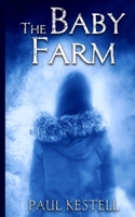 The Baby Farm 1986304558 Book Cover