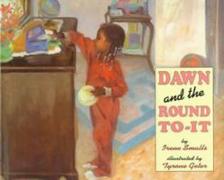 Dawn and the Round To-it 0671871668 Book Cover