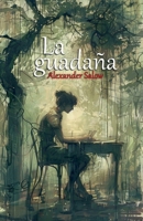 La guadaña (Spanish Edition) B0GQ8F489K Book Cover