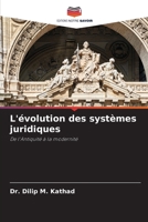 L'évolution des systèmes juridiques (French Edition) 6207735196 Book Cover