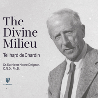 The Divine Milieu: Teilhard de Chardin 1666568090 Book Cover