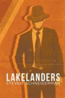 Lakelanders 1449090710 Book Cover