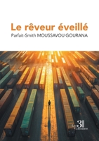 Le rêveur éveillé B0G2XK25XQ Book Cover
