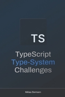 TypeScript Type-System Challenges B0GHL71QZP Book Cover