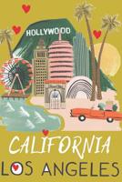 Los Angeles: Journal Notebook, Vintage California Notepad, Gifts for a Traveler, Holliwood, Light Lined LA City Diary for Drawing Writing, Beach Palm Ocean Travel Retro Souvenirs for Kids Girls Boys W 1080178635 Book Cover