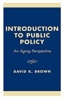 Introduction to Public Policy 0761804145 Book Cover