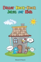 Easter Jokes for Kids: The Ultimate Easter Knock-Knock Jokes for Kids: Easter Basket Stuffer for Boys and Girls: A Fun-Filled Easter Joke Book Packed ... Egg Hunts, Parties, and Springtime Giggles B0DXT1B62W Book Cover