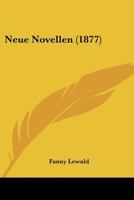 Neue Novellen 1167646010 Book Cover