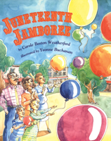 Juneteenth Jamboree 1600602487 Book Cover