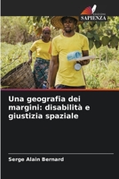 Una geografia dei margini: disabilità e giustizia spaziale 6206246574 Book Cover