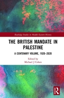 The British Mandate in Palestine 1032174862 Book Cover