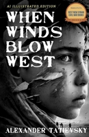 When Winds Blow West 9659276508 Book Cover