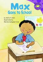 Max Goes to School 1404830596 Book Cover
