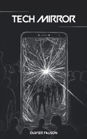 TECH MIRROR (French Edition) B0FRXV3DZX Book Cover