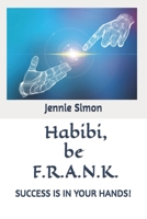 Habibi, be F.R.A.N.K. B0F889P4W3 Book Cover