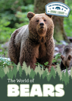 World of Bears 1502675099 Book Cover