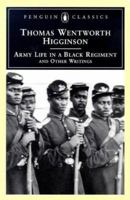 Army Life in a Black Regiment 0140436219 Book Cover