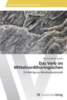 Das Verb Im Mittelnordthuringischen 3639633296 Book Cover