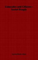Comrades and Citizens - Soviet People 1846643449 Book Cover