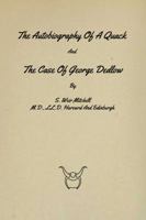 The Autobiography Of A Quack And The Case Of George Dedlow (1900) 1986307050 Book Cover