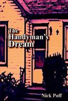 The Handyman's Dream 1420875698 Book Cover