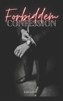 Forbidden Confession B09TMYXKXS Book Cover