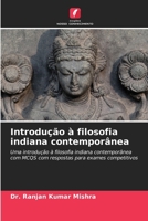 Introdução à filosofia indiana contemporânea (Portuguese Edition) 6206916758 Book Cover