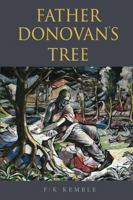 Father Donovan's Tree 0987906216 Book Cover