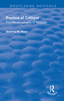 Poetics of Critique: The Interdisciplinarity of Textuality 1138709948 Book Cover