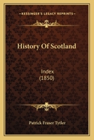 History of Scotland. Index 1241434786 Book Cover