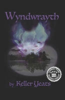 Wyndwrayth B0B3D68QQ3 Book Cover