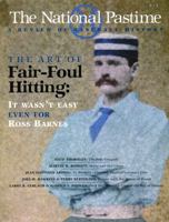 The National Pastime, Volume 20: A Review of Baseball History 0910137811 Book Cover